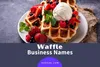599 Waffle Business Name Ideas To Batter The Competition