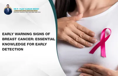 Early Warning Signs of Breast Cancer: Essential Knowledge for Early Detection