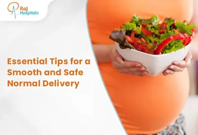 Essential Tips for a Smooth and Safe Normal Delivery