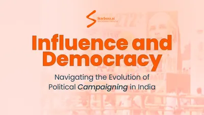 Influence and Democracy: Navigating the Evolution of Political Campaigning in India