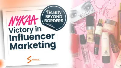Beauty Beyond Borders: Nykaa's Victory in Influencer Marketing