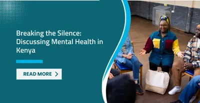 Breaking the Silence: Discussing Mental Health in Kenya