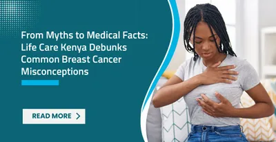 From Myths to Medical Facts: Life Care Hospital Debunks Common Breast Cancer Misconceptions