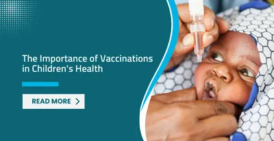 The Importance of Vaccinations in Children's Health