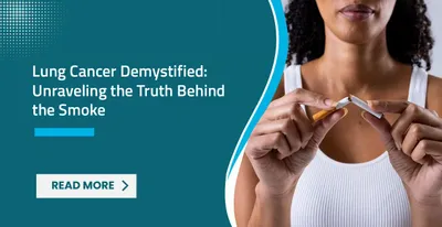 Lung Cancer Demystified: Unraveling the Truth Behind the Smoke.