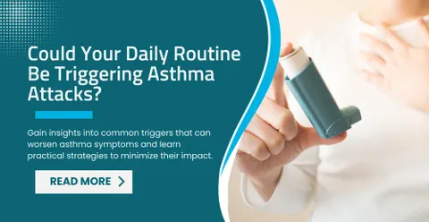 Could Your Daily Routine Be Triggering Asthma Attacks?