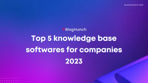 5 Best knowledge base software for your SaaS - 2023