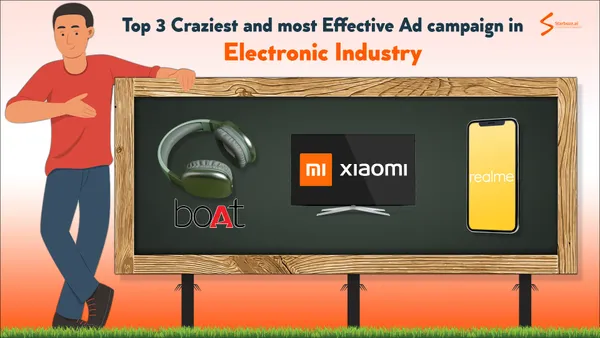 Top 3 craziest and most effective Ad campaign in Electronic Industry