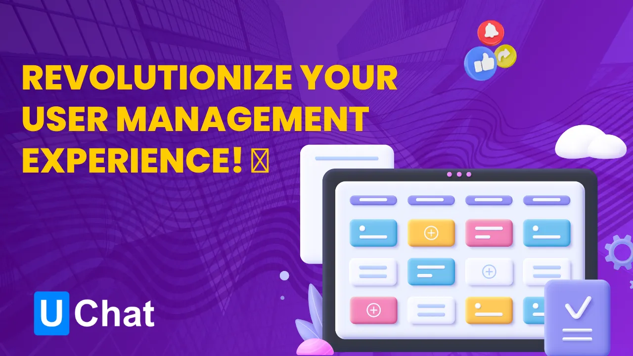 Revolutionize Your User Management Experience! 🔥
