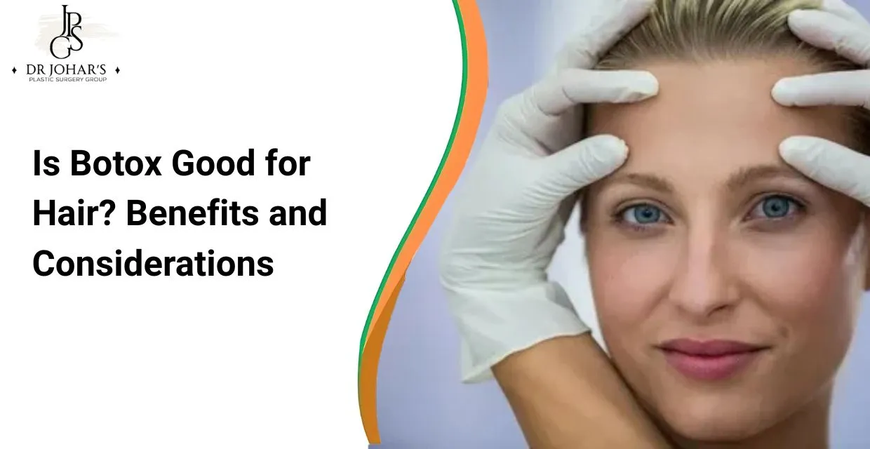 Is Botox Good for Hair? Benefits and Considerations